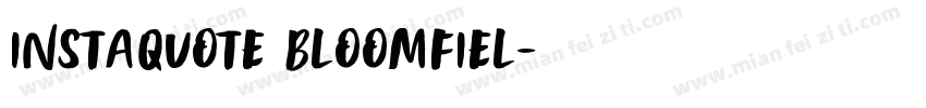 Instaquote Bloomfiel字体转换